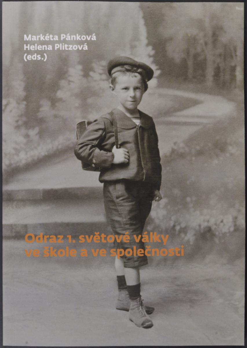 Publikace Odraz 1. světové války ve škole a ve společnosti